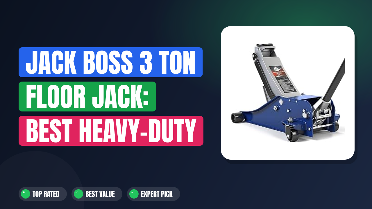 Jack Boss 3 Ton Floor Jack: Best Heavy-Duty Lift?