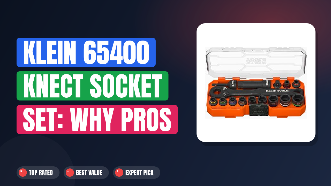 Klein 65400 KNECT Socket Set: Why Pros Choose This Kit